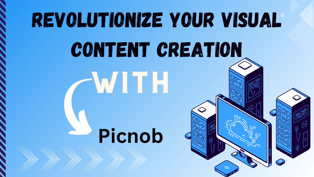 Power of Picnob: Your Ultimate Guide to Creative Visual Content