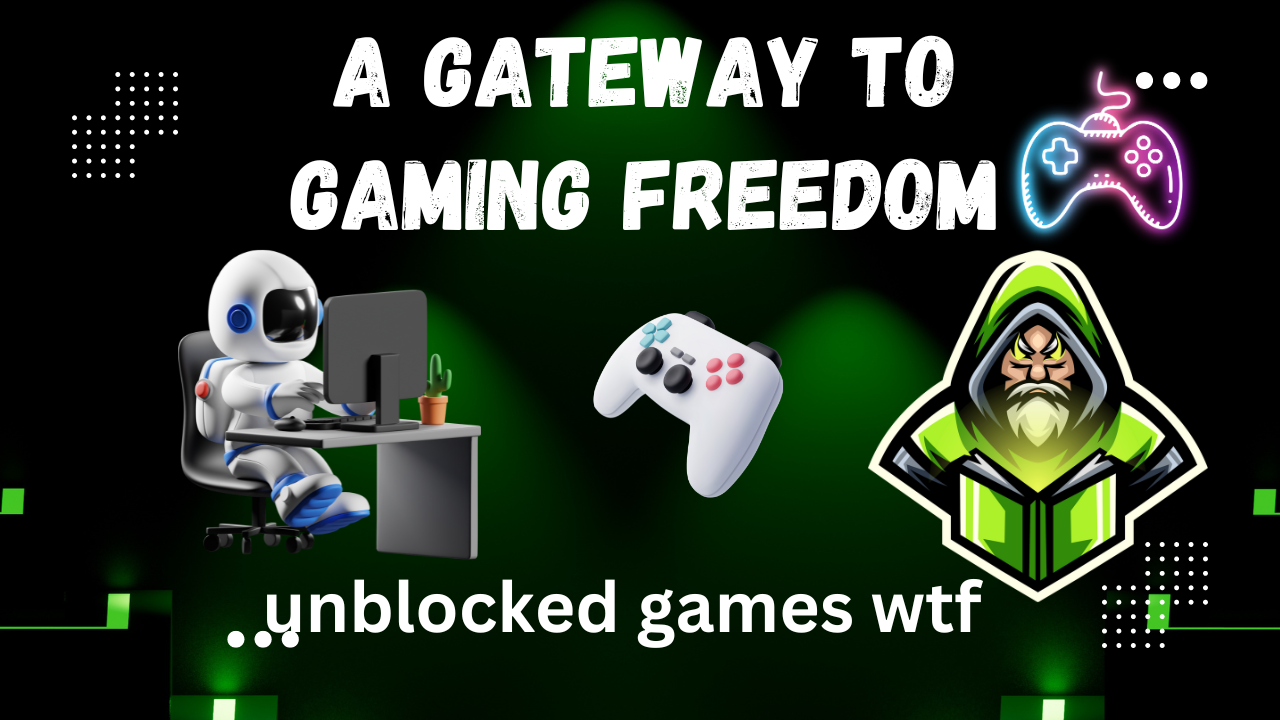 Unblocked Games WTF: Your Ultimate Destination for Unrestricted Gaming Fun