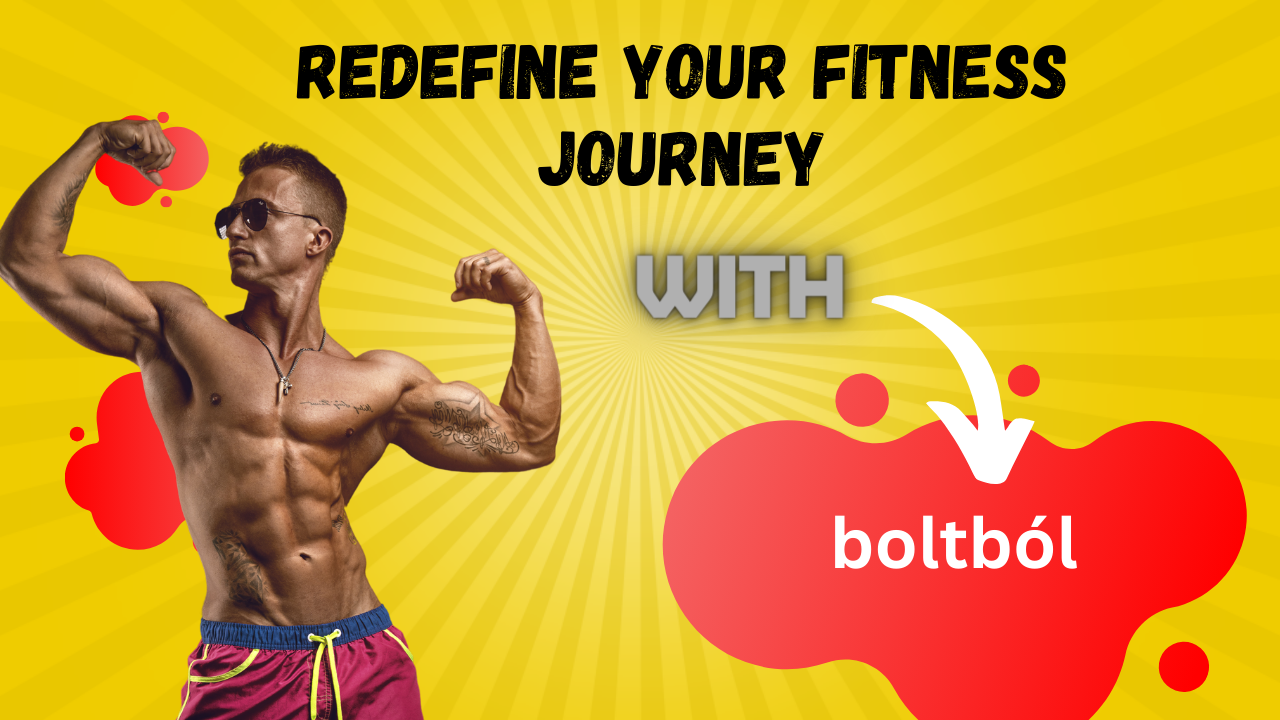 Boltból: The Ultimate Guide to Transform Your Fitness Journey