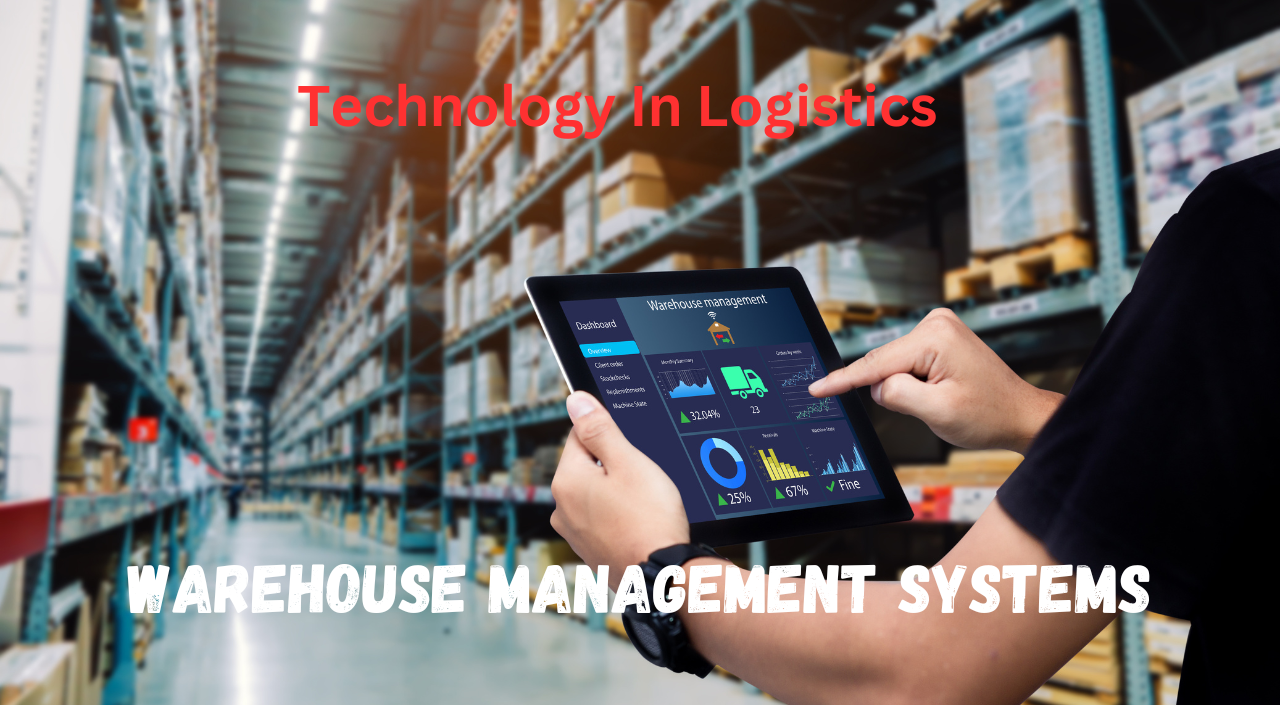 Technology In Logistics